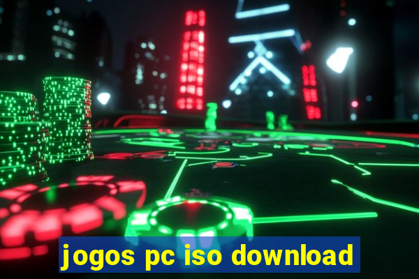 jogos pc iso download