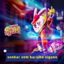 sonhar com baralho cigano