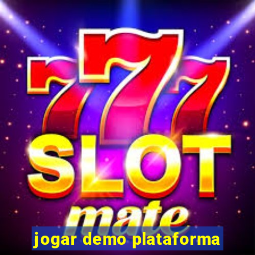 jogar demo plataforma