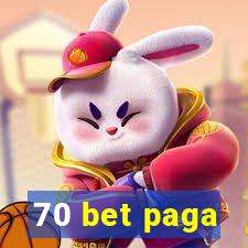 70 bet paga