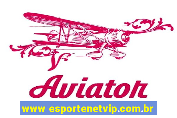 www esportenetvip.com.br