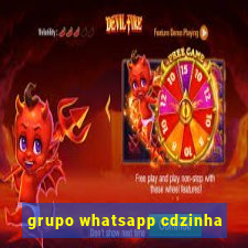 grupo whatsapp cdzinha