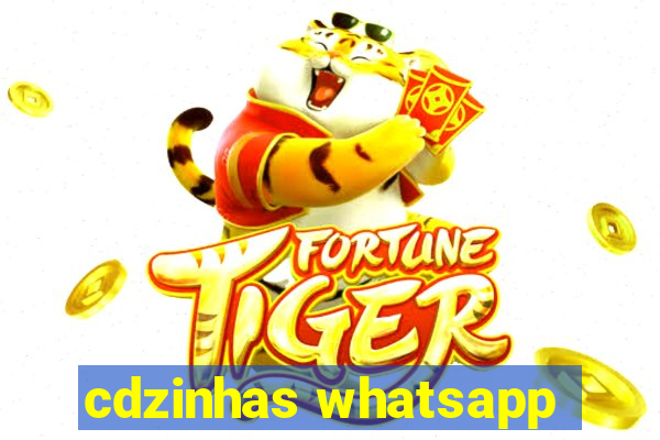 cdzinhas whatsapp