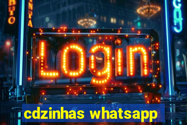 cdzinhas whatsapp