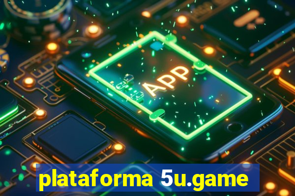 plataforma 5u.game