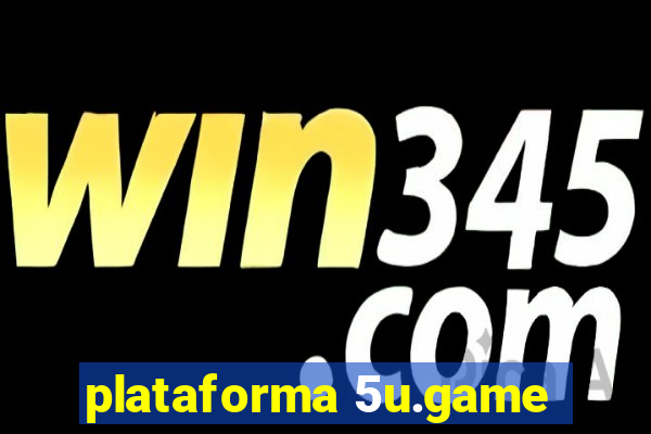 plataforma 5u.game