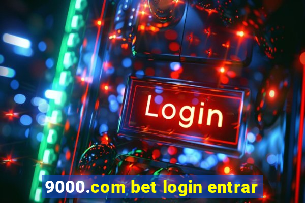 9000.com bet login entrar