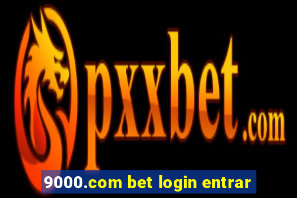 9000.com bet login entrar