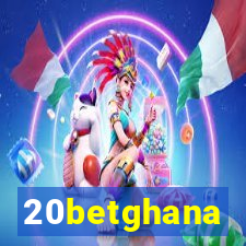 20betghana