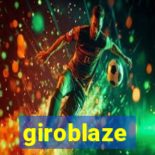 giroblaze