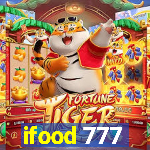 ifood 777