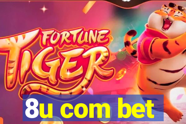 8u com bet