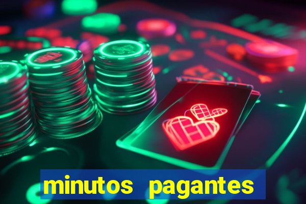 minutos pagantes fortune tiger atualizado