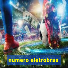 numero eletrobras