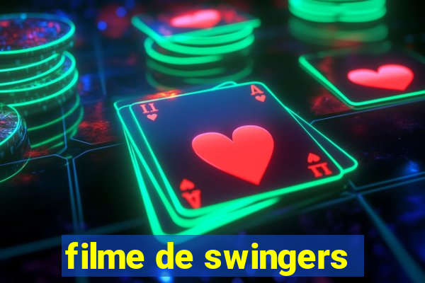 filme de swingers