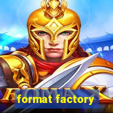 format factory