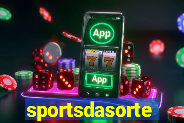 sportsdasorte