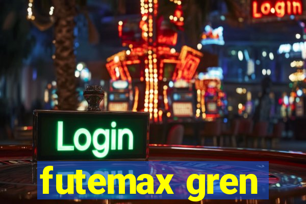 futemax gren