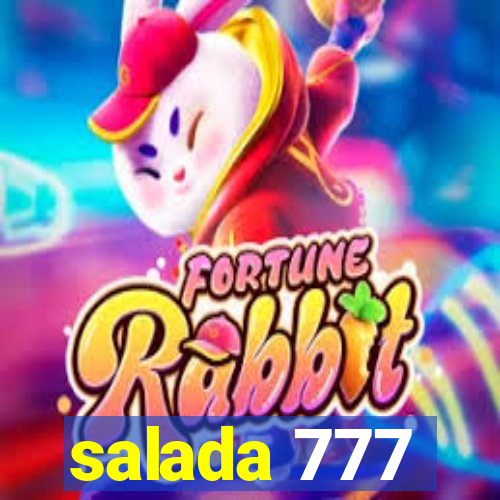 salada 777