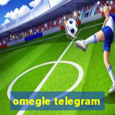 omegle telegram