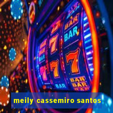 meily cassemiro santos