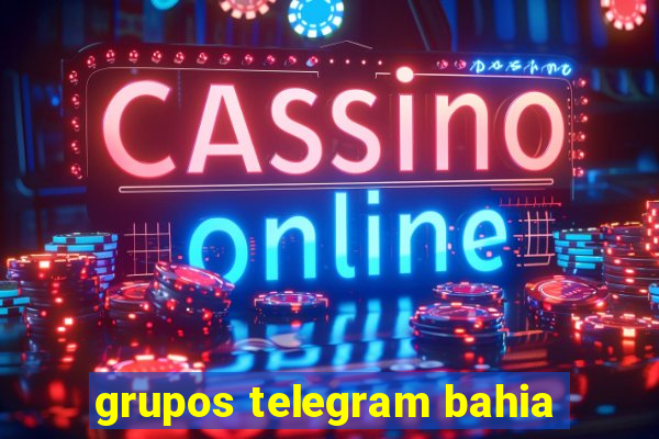 grupos telegram bahia