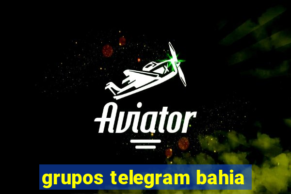 grupos telegram bahia