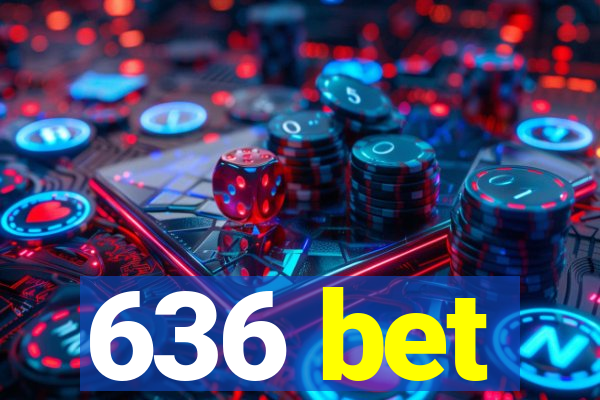 636 bet