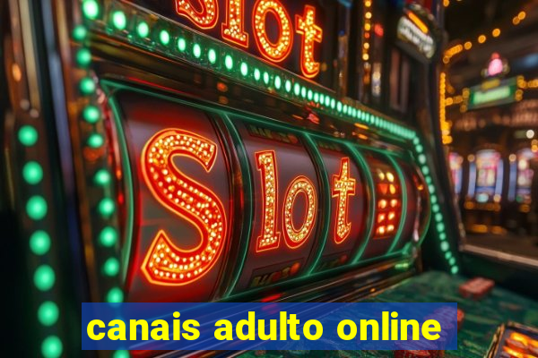 canais adulto online