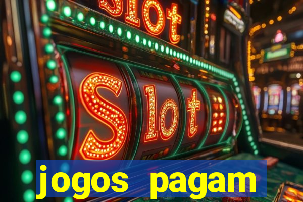 jogos pagam dinheiro de verdade