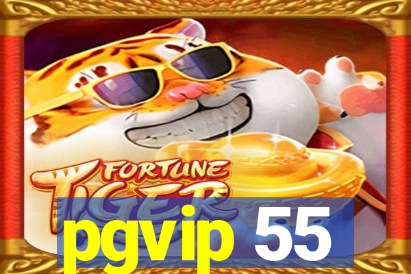 pgvip 55