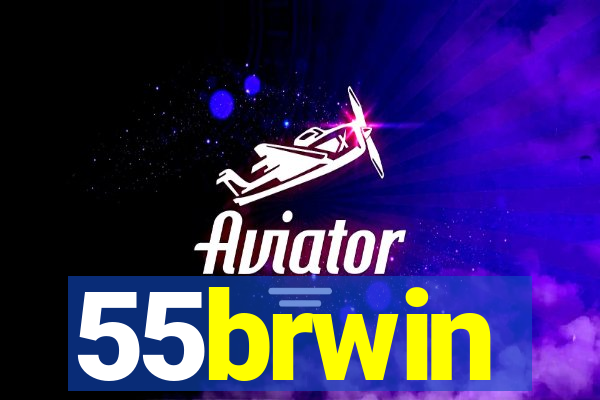 55brwin