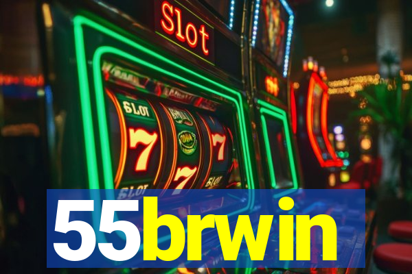 55brwin