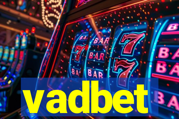 vadbet