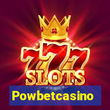 Powbetcasino