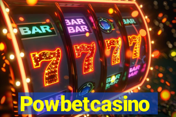 Powbetcasino