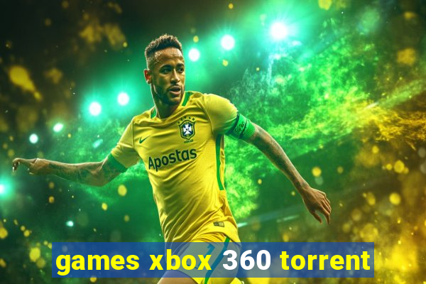 games xbox 360 torrent