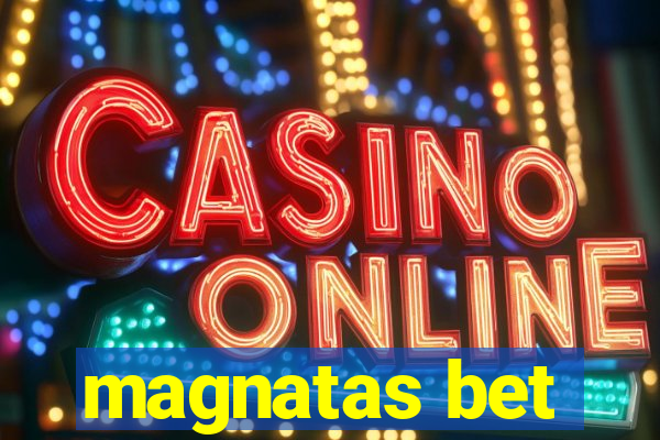 magnatas bet