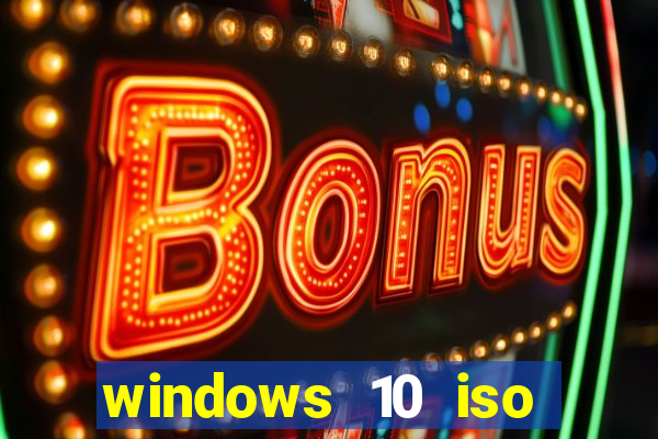 windows 10 iso download google drive