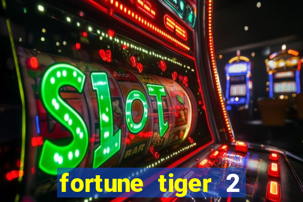 fortune tiger 2 revenge demo