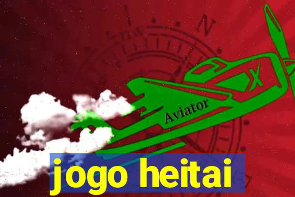 jogo heitai