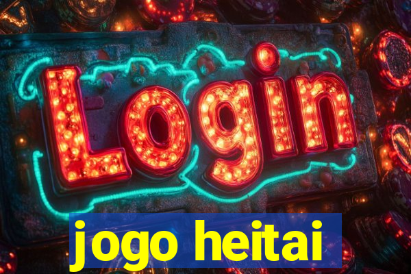 jogo heitai