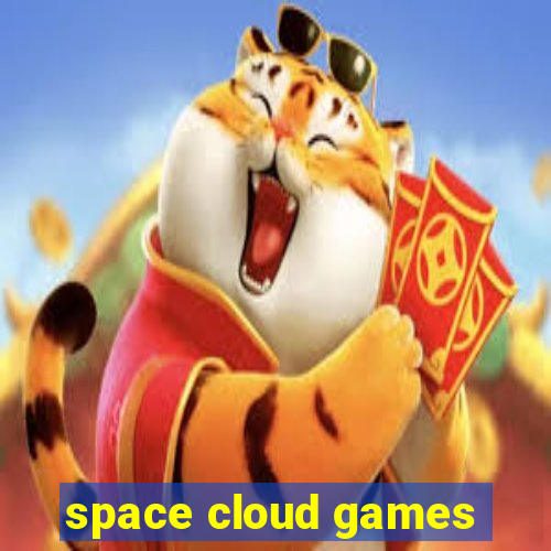 space cloud games