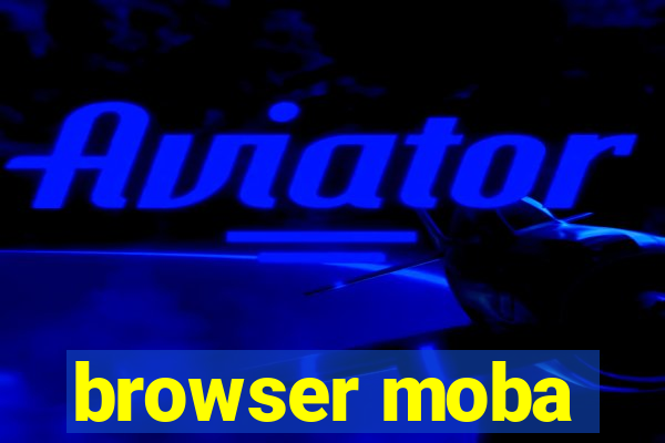 browser moba