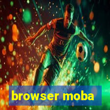 browser moba