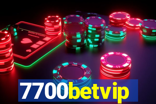 7700betvip