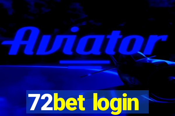 72bet login