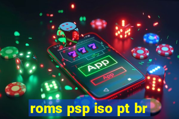 roms psp iso pt br