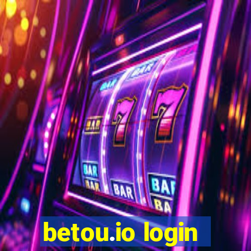 betou.io login