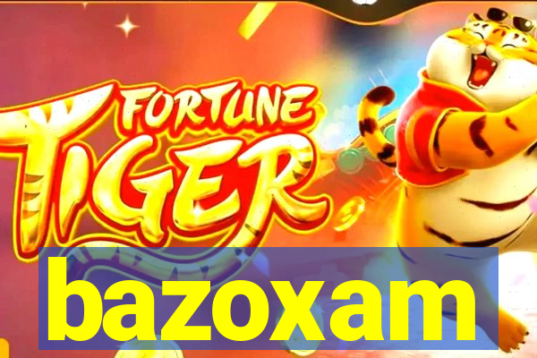 bazoxam